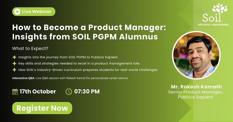 How to Become a Product Manager: Insights from SOIL PGPM Alumnus