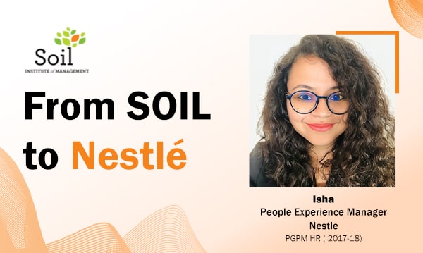 Isha Thatai’s story of growth at SOIL to impact at Nestlé!